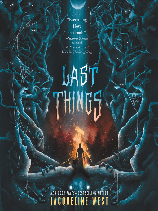 Title details for Last Things by Jacqueline West - Wait list